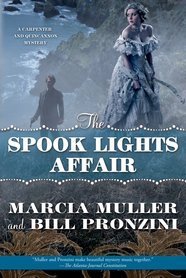 Marcia Muller and Bill Pronzini The Spook Lights Affair