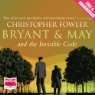 Bryant and May and the Invisible Code | Christopher Fowler