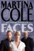 Faces by Martina Cole
