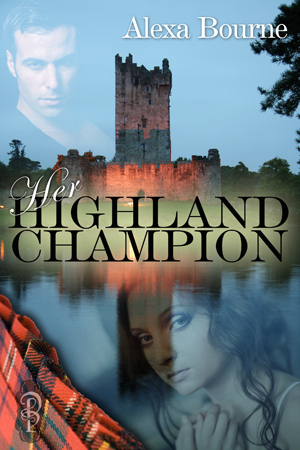 Her Highland Champion Alexa Bourne