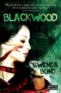 Blackwood, by Gwenda Bond - September 2012