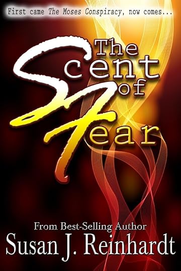 the scent of fear by susan j. reinhardt