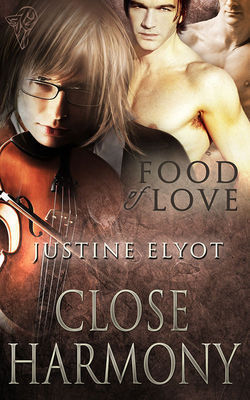 Close Harmony by Justine Elyot (eBook)