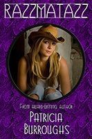 Razzmatazz by Patricia Burroughs
