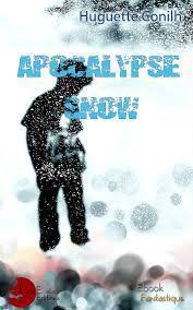 Apocalypse Snow