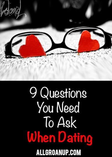 9 Questions You Need to Ask When Dating