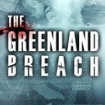 The Greenland Breach