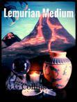 Lemurian Medium Copyright G G Collins