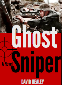 This is the working cover (not the final cover from the publisher) for GHOST SNIPER.