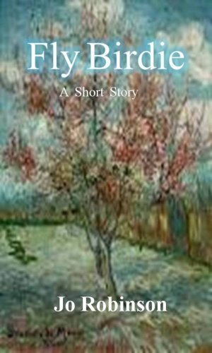 Amazon.com: Fly Birdie eBook: Jo Robinson: Kindle Store