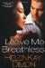 Leave Me Breathless by HelenKay Dimon