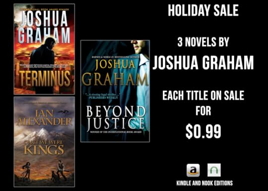 Holiday Ebook Sale! Three Joshua Graham Novels for $0.99 each!