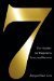 Seven The Number for Happiness, Love, and Success by Jacqueline Leo
