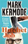 hatchet-job