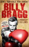 billy-bragg-still-suitable-for-miners2013