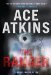 The Ranger (A Quinn Colson Novel) by Ace Atkins