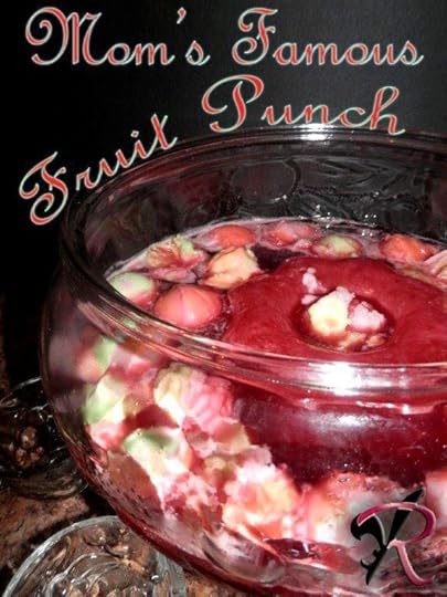 Mom's Famous Fruit Punch