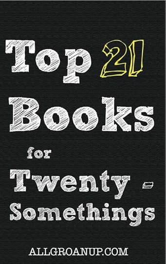 Top 21 Books for Twentysomethings