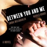 Between You and Me by Emma McLaughlin