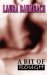 A Bit of Rough (Rough Series, Book 1) by Laura Baumbach