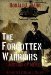The Forgotten Warriors Mission of Mercy by David J. Wallis