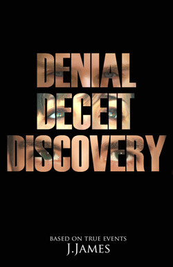 Denial Deceit Discovery