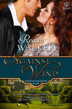 Against the Wind, Regan Walker