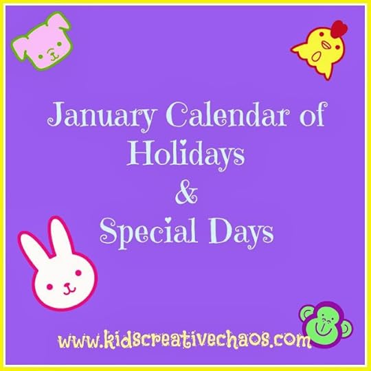 15 Obscure, unusual, or unique holidays in January, plus a few of the usual ones too for Kids