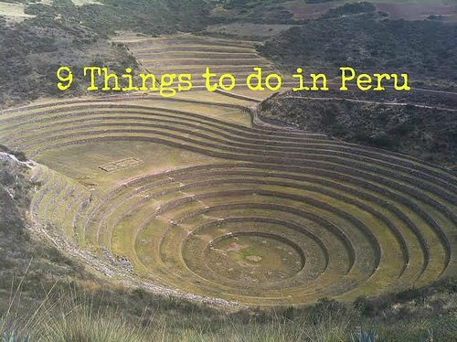9 cool things to do in Peru