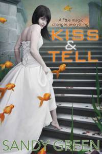 Kiss and Tell by Sandy Green