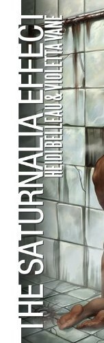 The Saturnalia Effect by Heidi Belleau,Violetta Vane