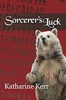 Sorcerer's Luck by Katharine Kerr