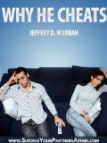 Why He Cheats (After the Affair)