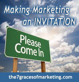 Making Marketing an Invitation