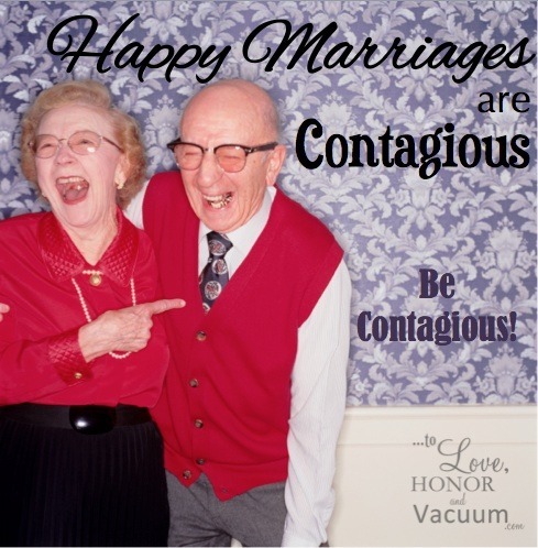 Happy Marriages are Contagious--10 Truths about Happy Marriages