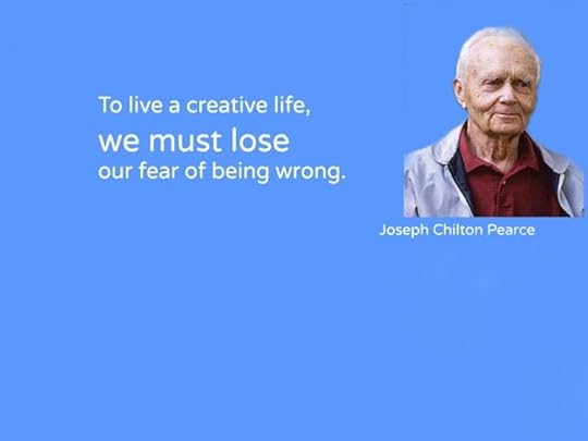 Joseph chilton pearce 750x562 25 Inspiring Quotes on Creativity