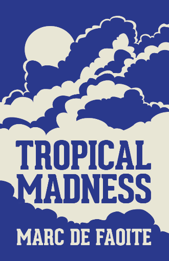 TROPICAL MADNESS - front