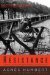 Résistance A Woman's Journal of Struggle and Defiance in Occupied France by Agnes Humbert