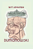 Wit Szostak - Dumanowski