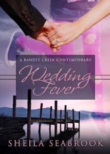 Wedding Fever by Sheila Seabrook (now includes the bonus short story Baby Fever!)