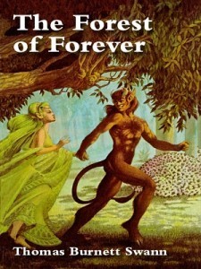 Cover for Forest of Forever, by Thomas Burnett Swann.