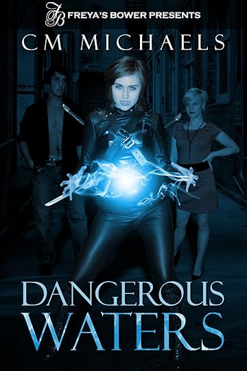 Dangerous Waters by CM Michaels