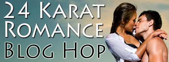 24 Karat Romance Blog Hop