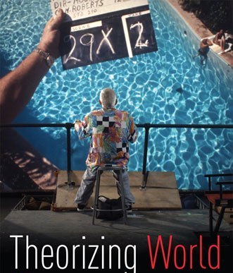 theorizing the world