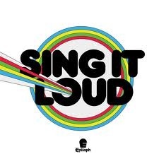 sing it loud