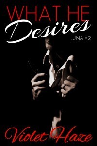 What He Desires