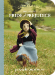 Cozy Classics Pride and Prejudice