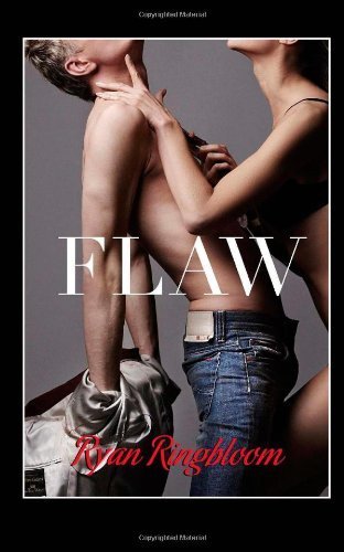 Flaw (The Flaw Series) (Volume 1): Ryan Ringbloom: 9781495240409: Amazon.com: Books