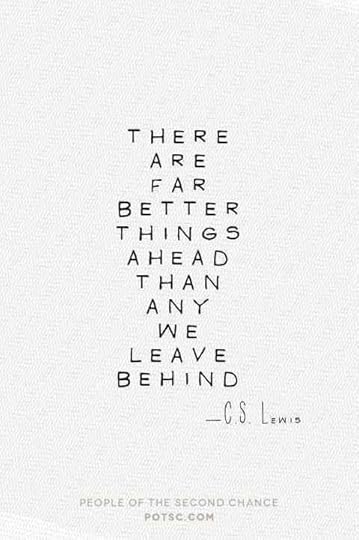 cs lewis, leave behind, moving on, inspirational, inspirational quotes