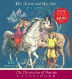 The Horse and His Boy CD (The Chronicles of Narnia)